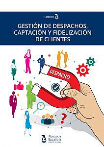 Gestión de despachos, captación y fidelización de clientes