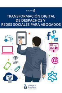 Transformación digital de despachos y redes sociales para abogados