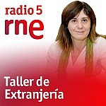 RNE-5 Taller de Extranjería