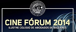 El Colegio de Baleares organiza un nuevo ciclo de Cine Fórum Jurídico