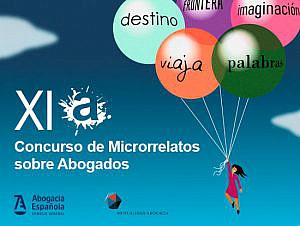 El Concurso de Microrrelatos sobre Abogados dedica los meses de marzo y abril al XII Congreso de la Abogacía