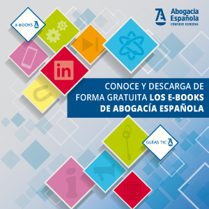 Nuevos e-books de la Abogacía Española en la colección de gestión y marketing de despachos