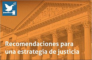 20 recomendaciones para una estrategia de justicia en materia de Derechos Humanos