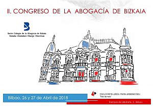 El Colegio de la Abogacía de Bizkaia organiza su II Congreso