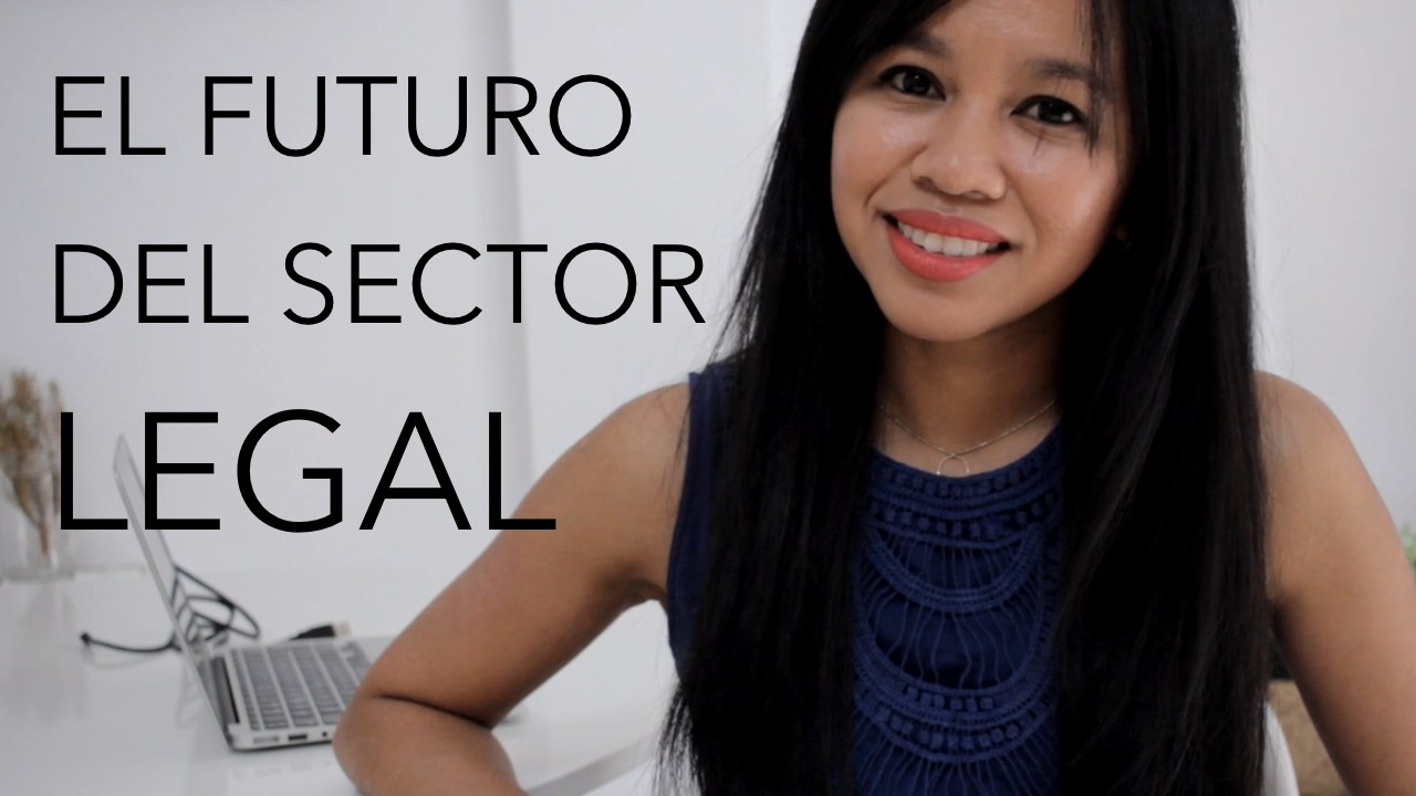 El futuro del sector legal en tus manos