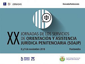 Pontevedra, sede de las XX Jornadas de los Servicios de Orientación y Asistencia Jurídica Penitenciaria