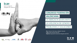 El Colegio de Abogados de Valencia acoge el II Congreso de la Federación Valenciana de la Abogacía Joven