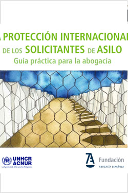 La protección internacional de los solicitantes de asilo