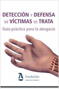 Detección y defensa de víctimas de trata