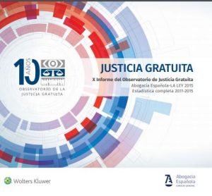 X INFORME DEL OBSERVATORIO DE JUSTICIA GRATUITA