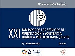 Barcelona, sede de las Jornadas de los Servicios de Orientación y Asistencia Jurídica Penitenciaria