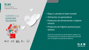 El Colegio de Abogados de Valencia celebra un año más su tradicional Quincena Solidaria