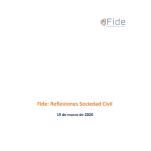 Fide: Reflexiones Sociedad Civil