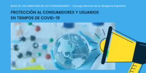 Medidas de protección de los consumidores en tiempos del COVID19