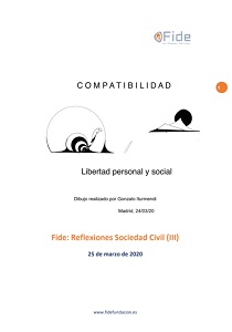 Libertad Personal y Social. Reflexiones desde la Sociedad Civil (III)