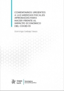 Comentarios urgentes a las medidas fiscales aprobadas para hacer frente al impacto económico del COVID-19