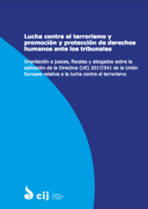 Guía sobre la aplicación judicial de la Directiva UE relativa a la lucha contra el terrorismo