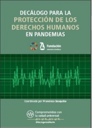 Decálogo para la protección de los derechos humanos en pandemias