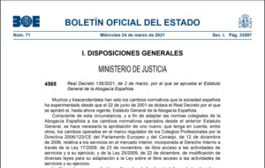 Ya está en vigor el nuevo Estatuto General de la Abogacía. ¿Qué cambios introduce?