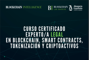 Los Cursos Certificados en Blockchain para abogados y Compliance alcanzan su 19ª edición