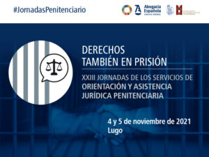 Las Jornadas de Derecho Penitenciario se celebran el 3 y 4 de noviembre en Albacete