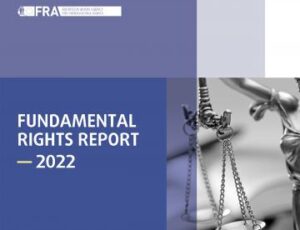 Informe Derechos Fundamentales en la UE 2022: el fomento de los derechos sociales, clave para la recuperación