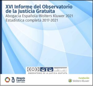 XVI INFORME DEL OBSERVATORIO DE JUSTICIA GRATUITA