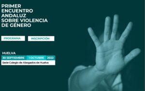 El I Encuentro andaluz de violencia de género reforzará el compromiso de la abogacía con las víctimas