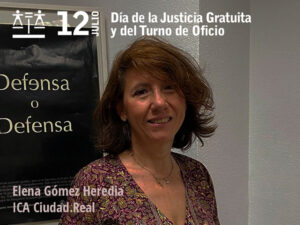 Elena Gómez Heredia: “Lo que no cambia es la precariedad con la que trabajamos los abogados de oficio”