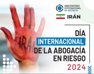 El Día de la Abogacía en Riesgo, dedicado este año a Irán