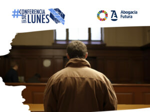 Las cuestiones prácticas en la ejecución penal, en la próxima Conferencia de los Lunes