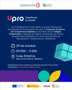 Unión Profesional presentará los avances del programa Upro en competencias digitales