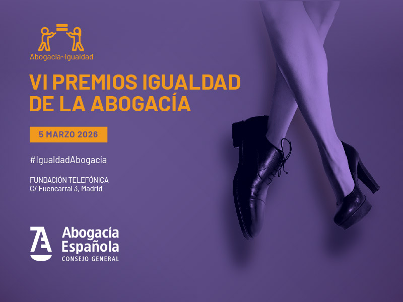 Convocados los VI Premios Igualdad de la Abogacía