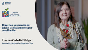 Suspensión de juicios o señalamientos por conciliación