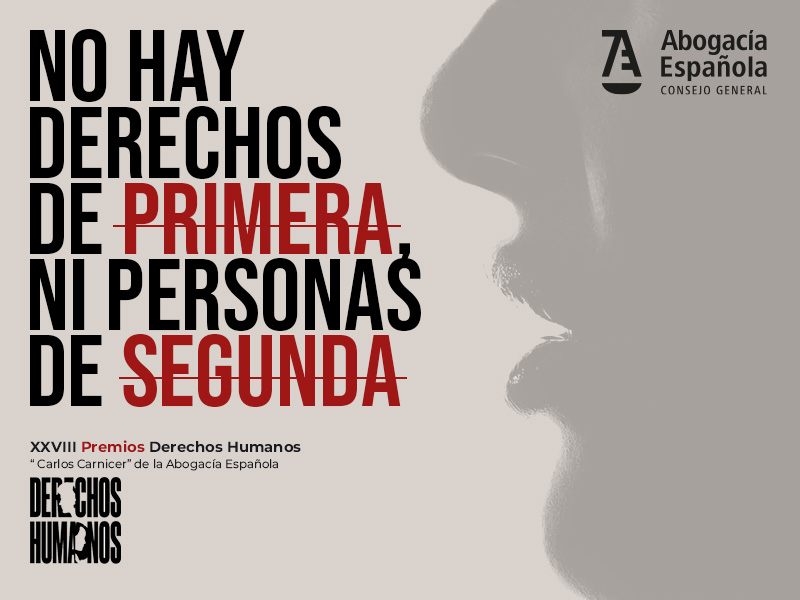 Abogacía Española abre las candidaturas a sus XXVIII Premios de Derechos Humanos, dedicados a la igualdad y la no discriminación