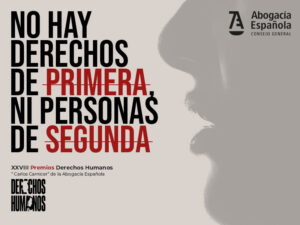 thumbnail-Abogacía Española abre las candidaturas a sus XXVIII Premios de Derechos Humanos, dedicados a la igualdad y la no discriminación
